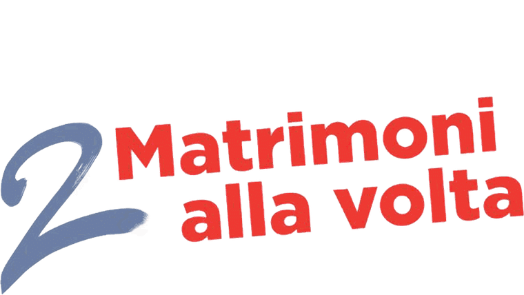 2 Matrimoni alla volta