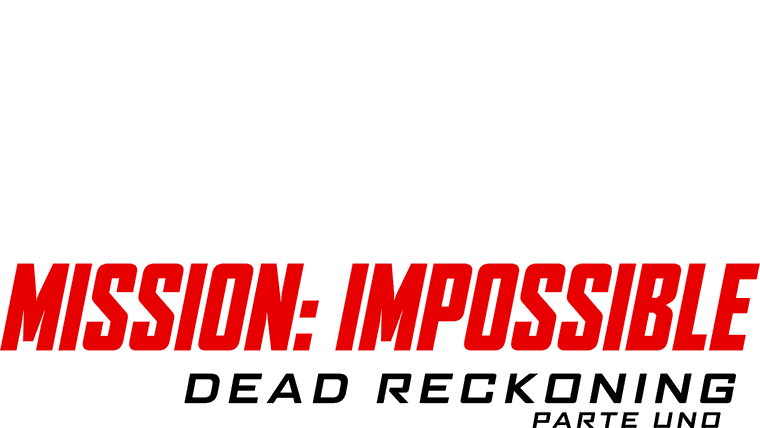 Mission: Impossible - Dead Reckoning - Parte uno