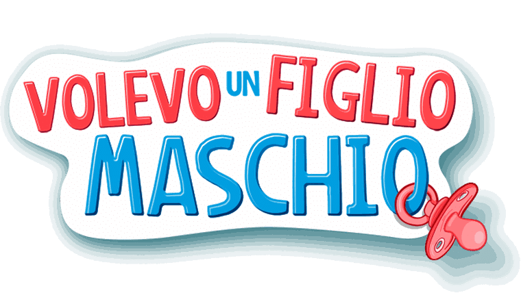 Volevo un figlio maschio