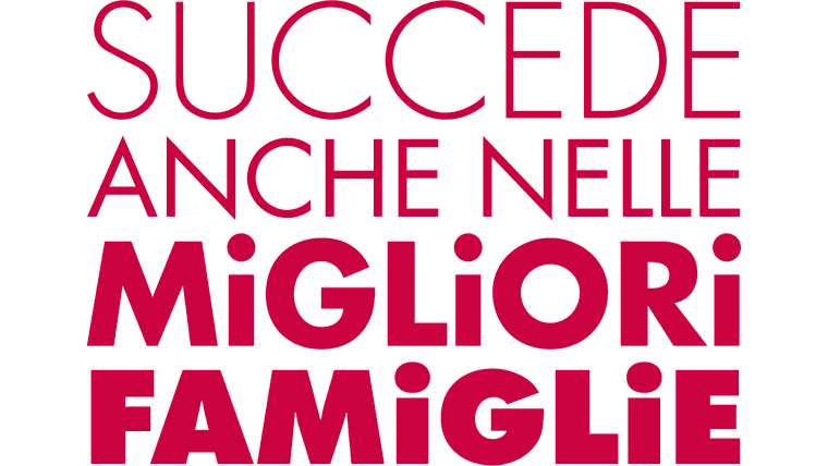 Succede anche nelle migliori famiglie
