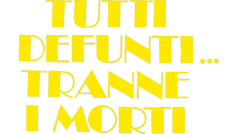 Tutti defunti... tranne i morti