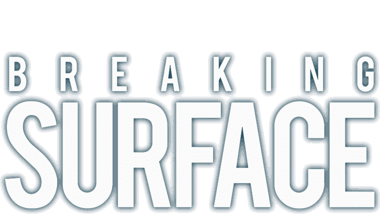 Breaking Surface - Trattieni il respiro