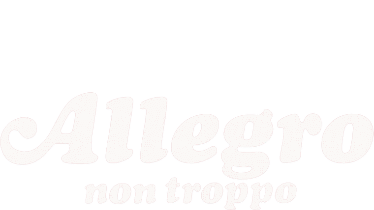 Allegro non troppo