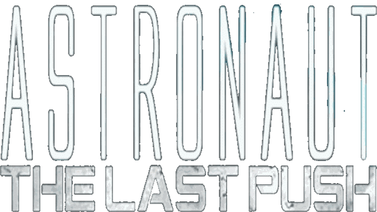 Astronaut - The Last Push