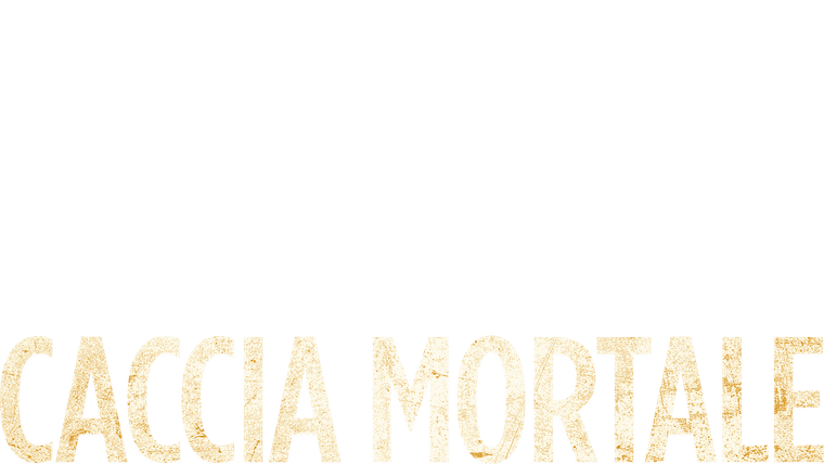 Caccia mortale