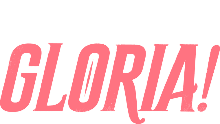 Gloria!