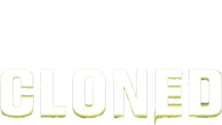 Cloned: The Recreator Chronicles