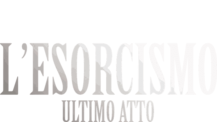 L'esorcismo - Ultimo atto