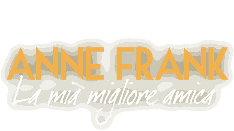 Anne Frank - La mia migliore amica