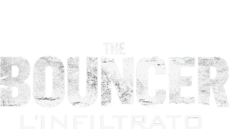 The Bouncer - L'infiltrato
