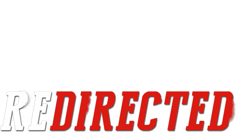 Redirected