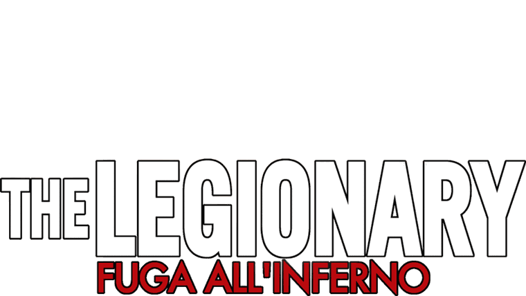 The Legionary - Fuga all'inferno
