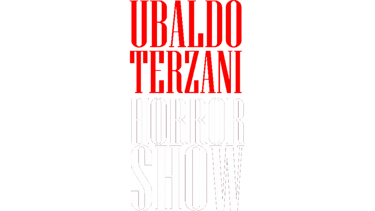 Ubaldo Terzani Horror Show