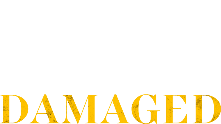 Damaged