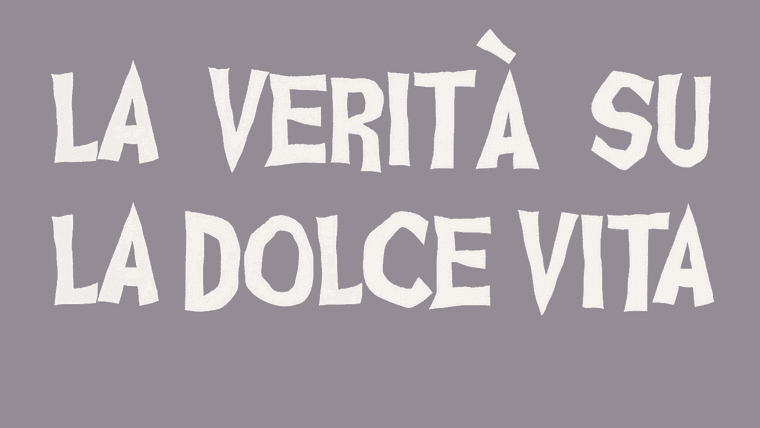 La verità su La dolce vita