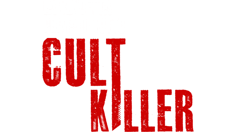 Cult Killer - La vendetta prima di tutto