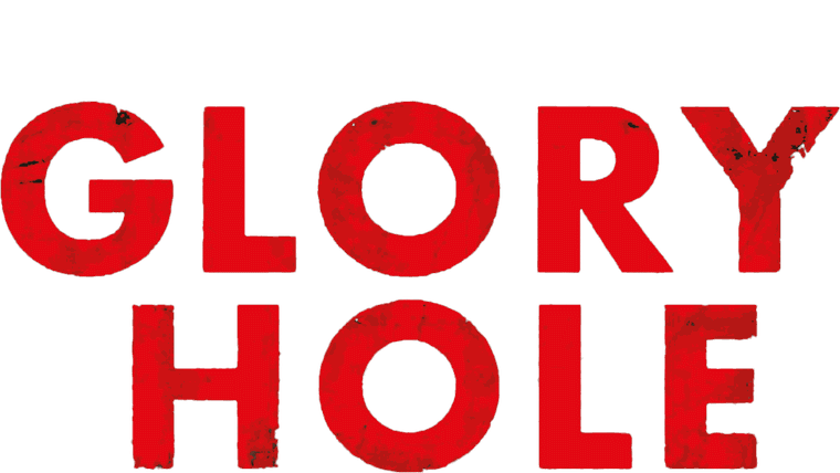Glory Hole
