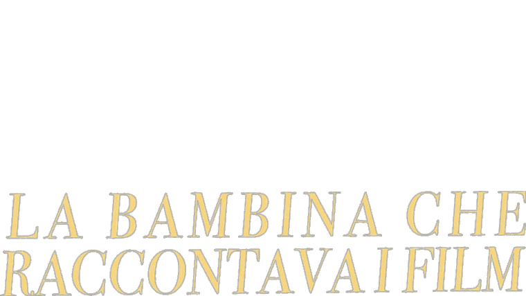 La bambina che raccontava i film