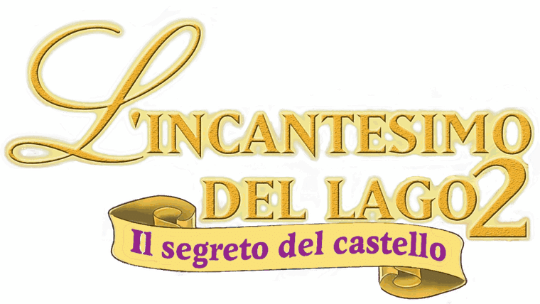 L'incantesimo del lago 2 - Il segreto del castello