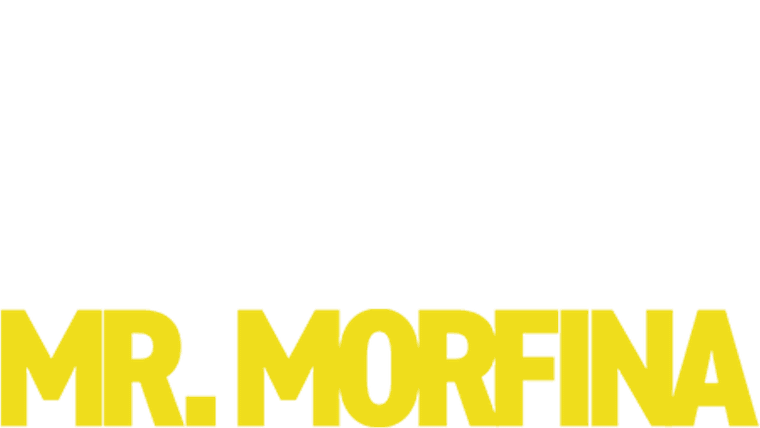 Mr. Morfina
