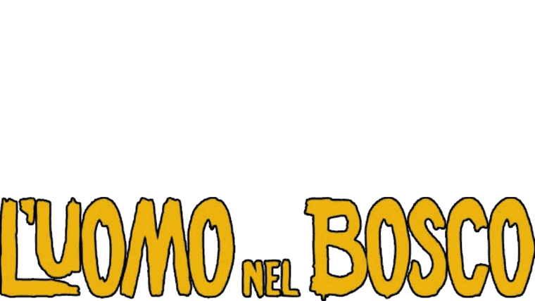 L'uomo nel bosco