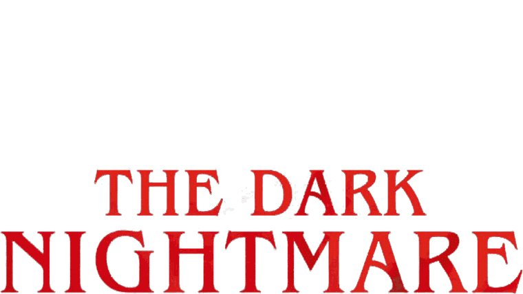 The Dark Nightmare