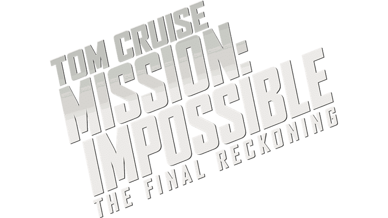 Mission: Impossible - The Final Reckoning