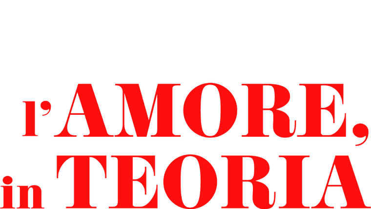L'amore, in teoria