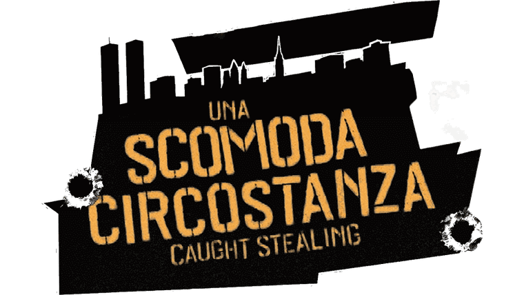Una scomoda circostanza - Caught Stealing