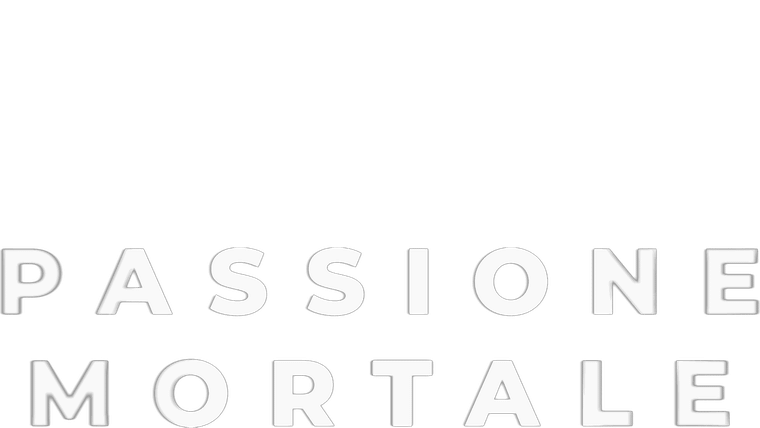 Passione mortale