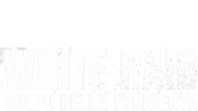 White Raid - Colpo nella tormenta