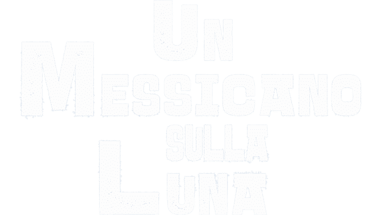 Un messicano sulla Luna