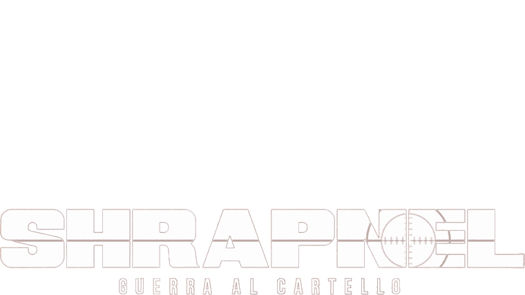 Shrapnel - Guerra al cartello