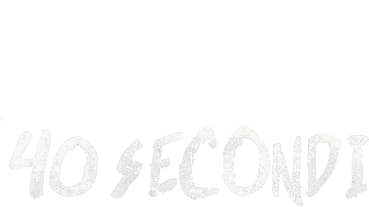 40 secondi
