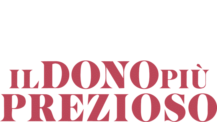 Il dono più prezioso