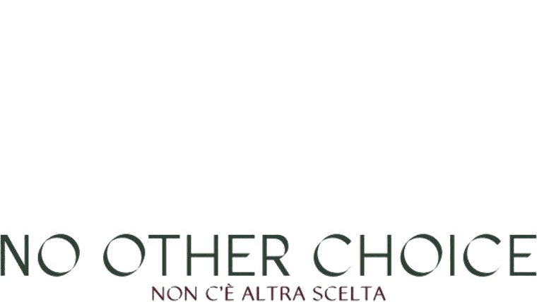 No Other Choice - Non c'è altra scelta