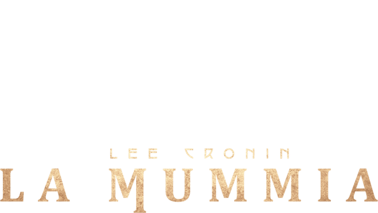 Lee Cronin - La Mummia